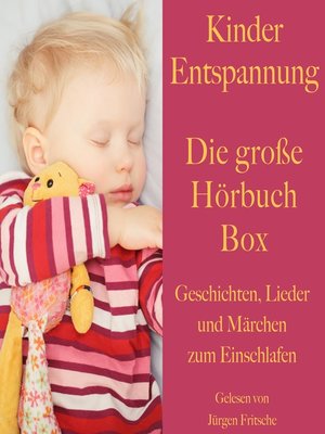cover image of Kinder Entspannung – Die große Hörbuch Box